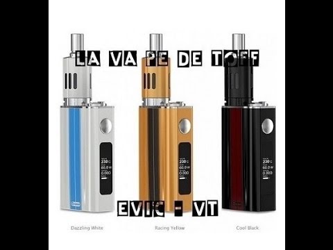 Tests and Reviews Evic vt by Joyetech Le Vapelier